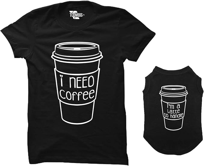 I Need Coffee/I'm A Latte to Handle Matching Dog Shirt & Women's T-Shirt (Black, 2X-Large Womens/2X-Large Dog)