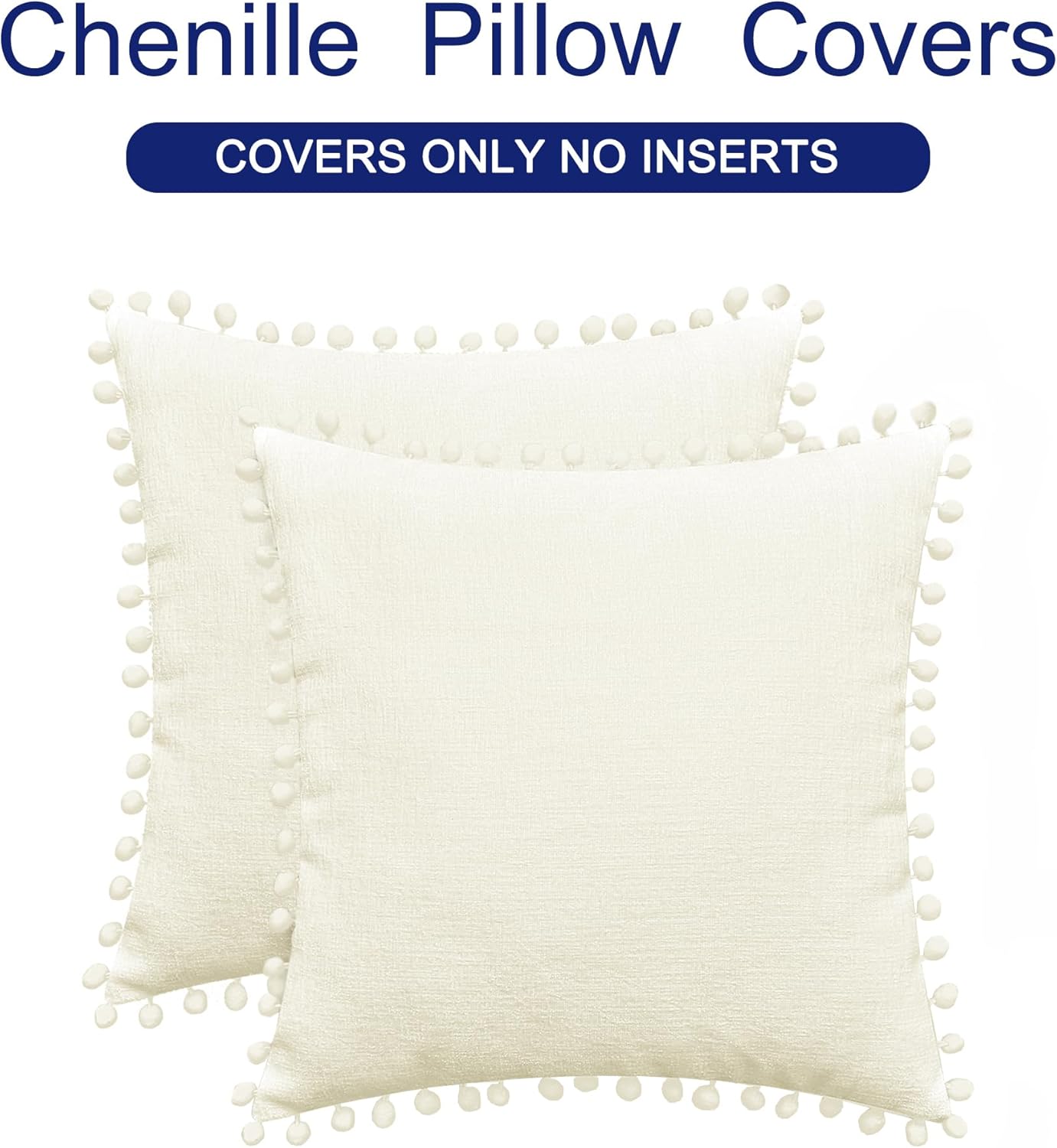 CaliTime Throw Pillow Covers Decorative 16 X 16 Inches Pack of 2 Cozy Solid Dyed Soft Chenille Cushion Cases with Pom Poms for Couch Sofa Bed Living Room Home Cream