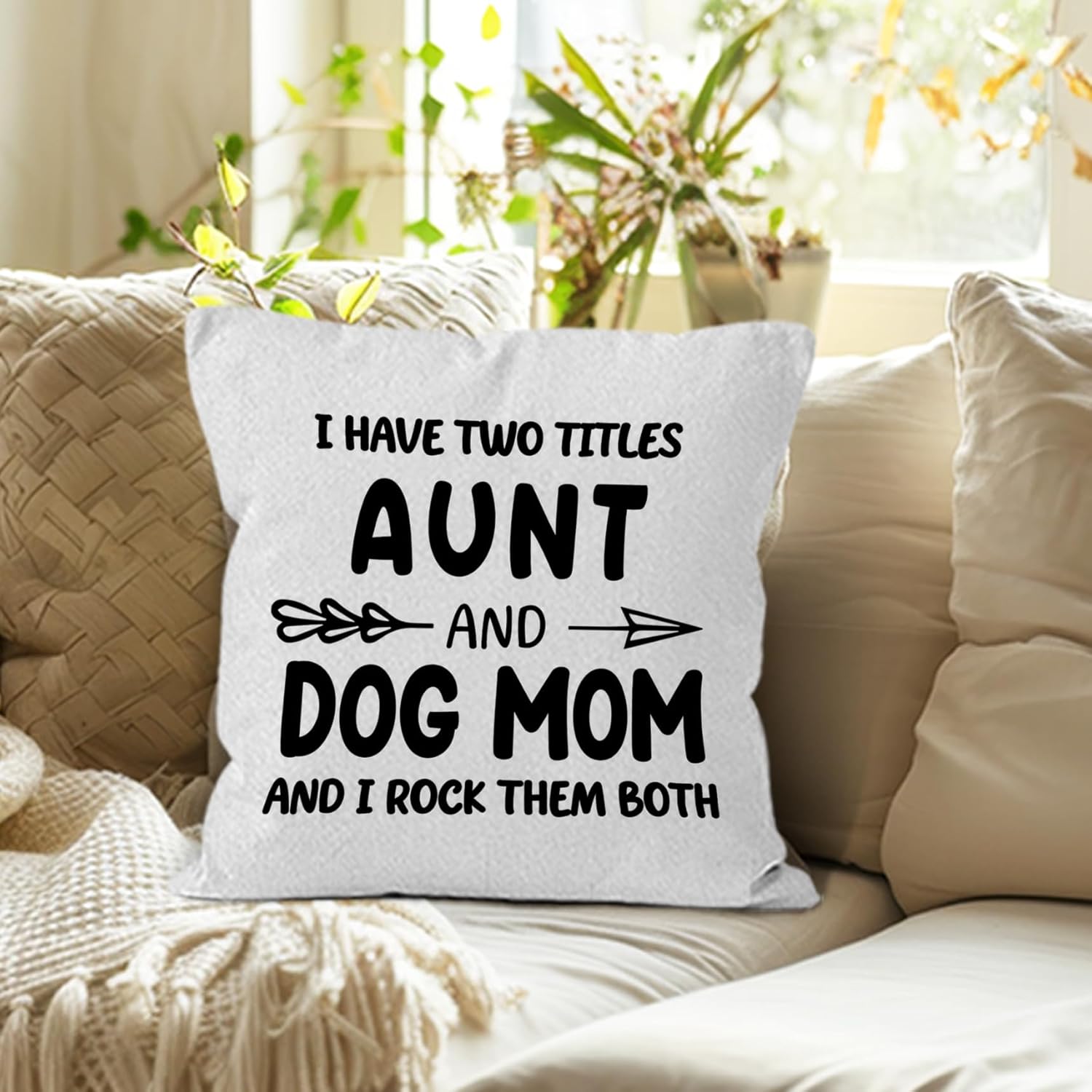 Funny Dog Mom Aunt Gifts Throw Pillow Covers 18X18,I Have Two Titles Aunt and Dog Mom and I Rock Them Both Decorative Decorations Pillow Covers for Home Bedroom Couch,Auntie Gifts for Women