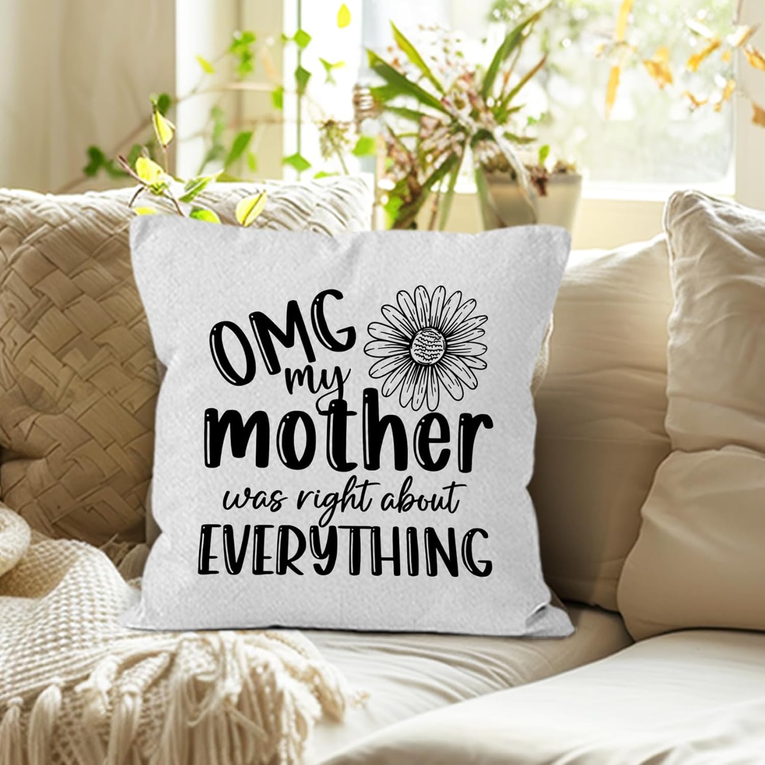 Mother Gifts Throw Pillow Covers 18X18, OMG My Mother was Right About Everything Decorative Decorations Pillow Covers to My Mom for Home Bedroom Couch, Mom Gifts for Women